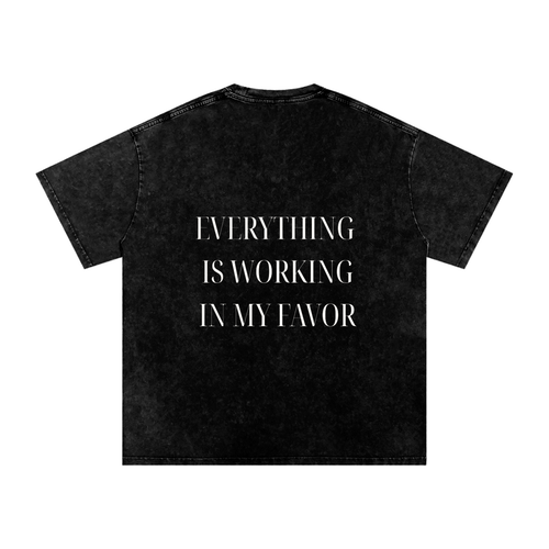 Everything Is Working in My Favor Oversized Tee – Washed Black